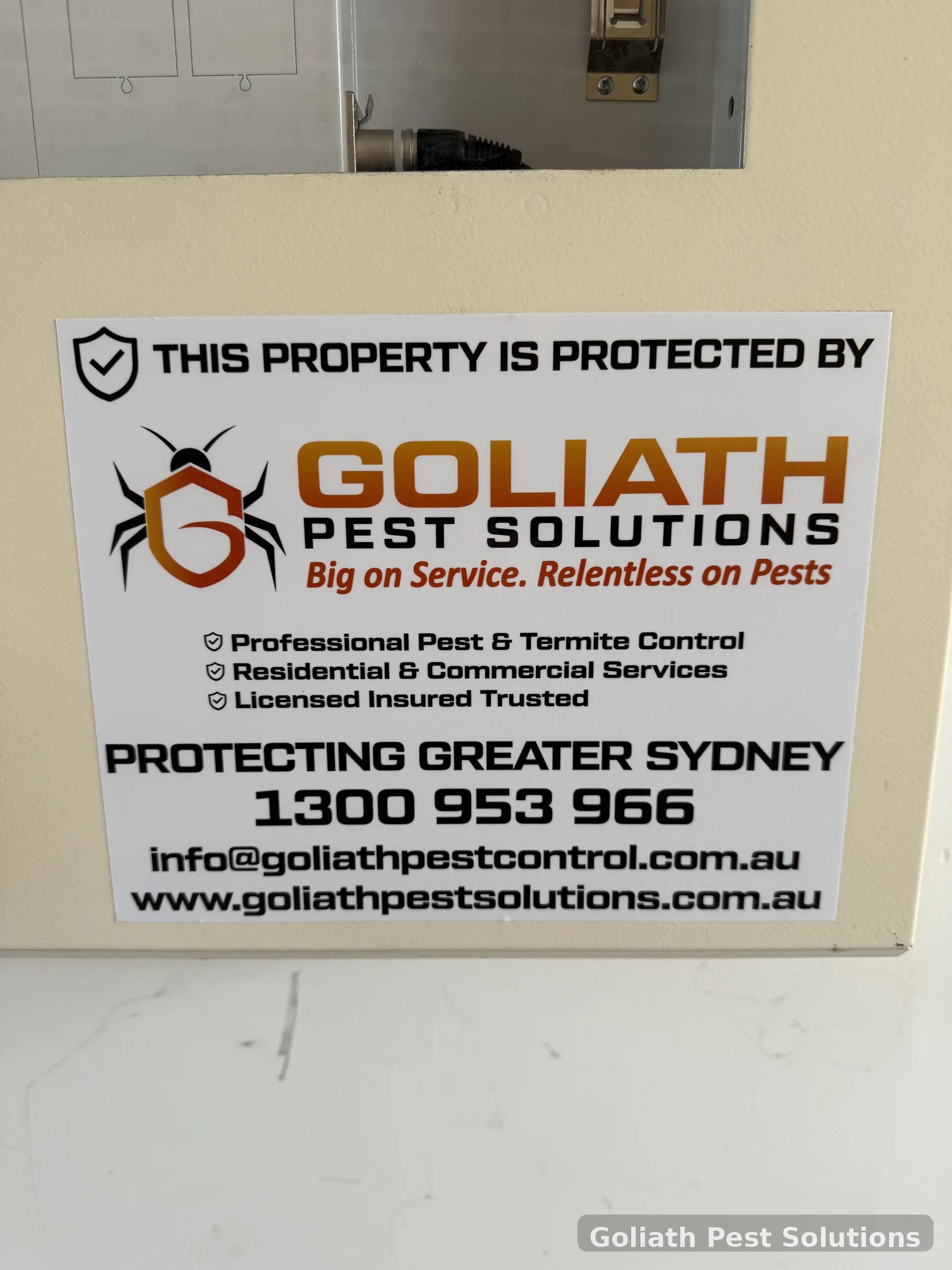 Goliath Pest Solutions property-protection notice displayed after treatment